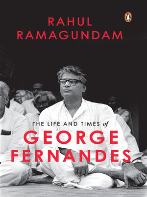 cover image of The Life and Times of George Fernandes